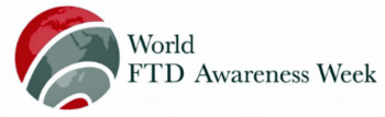 World FTD Awareness Week