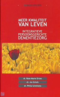 Boek Meer kwaliteit van leven - integratieve persoonsgerichte dementiezorg