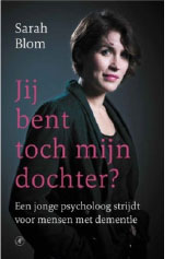 Sarah Blom boek Je bent toch mijn dochter?